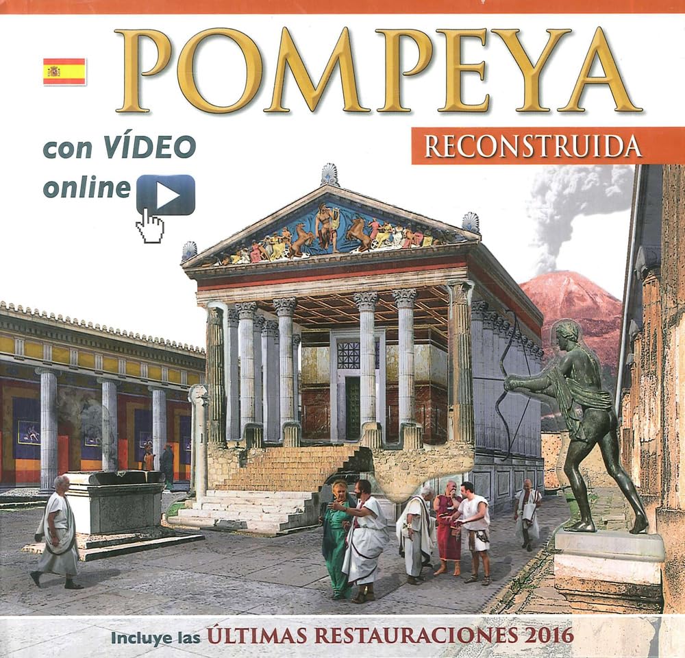 Pompei ricostruita