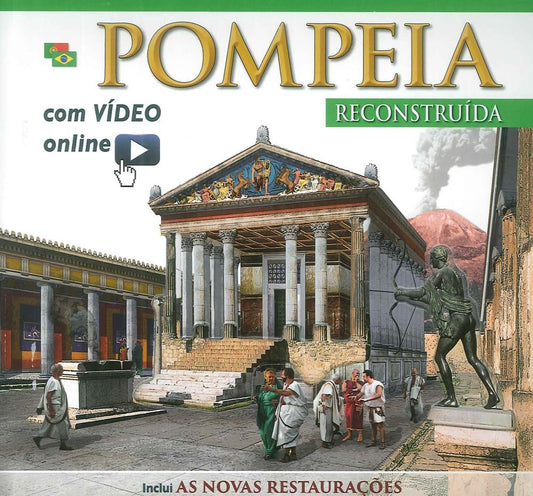 Pompei ricostruita